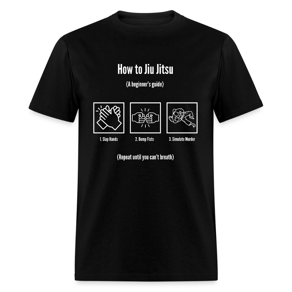 How to Jiu Jitsu: Slap, Bump & Roll | Unisex Classic T-Shirt - black