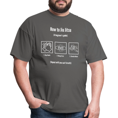 How to Jiu Jitsu: Slap, Bump & Roll | Unisex Classic T-Shirt - charcoal