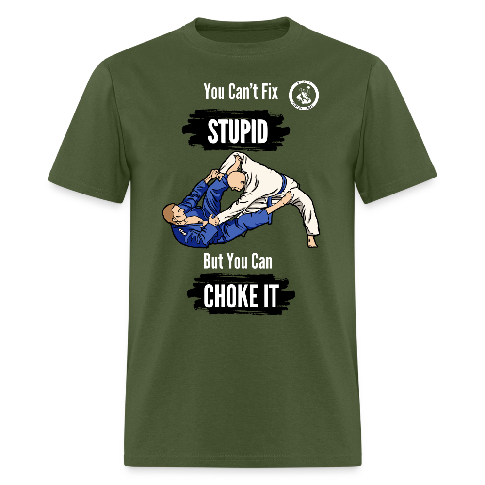 Unisex Classic T-Shirt | Jiu Jitsu | You Can't Fix Stupid - military green