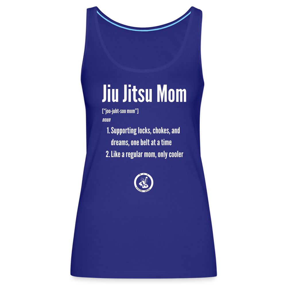 Jiu Jitsu Mom Defined | Women’s Premium Tank Top - royal blue