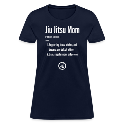 Jiu Jitsu Mom Defined | Women's T-Shirt - navy