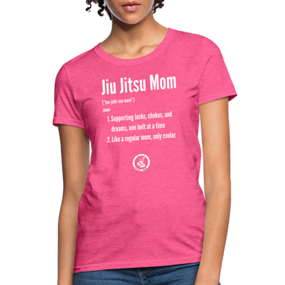Jiu Jitsu Mom Defined | Women's T-Shirt - heather pink